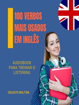 cover image of 100 Verbos Mais Usados Em Inglês